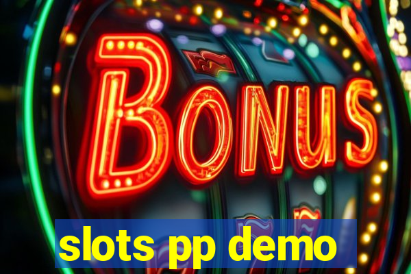 slots pp demo